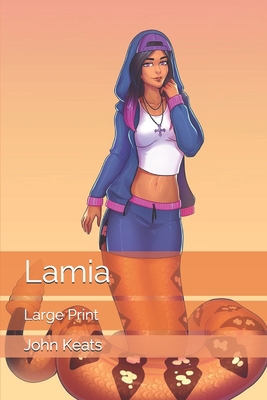 Lamia: Large Print 1660085500 Book Cover