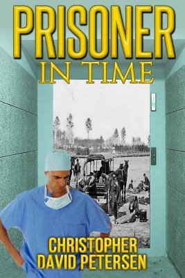 Prisoner in Time 1503036790 Book Cover