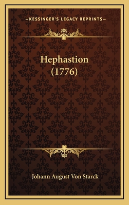 Hephastion (1776) [German] 1166087212 Book Cover