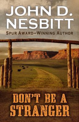 Don't Be a Stranger 1432829297 Book Cover