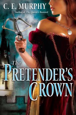 The Pretender's Crown (The Inheritors' Cycle, B... 0345494652 Book Cover