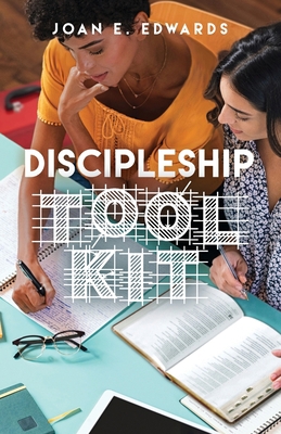 Discipleship Toolkit 1685569838 Book Cover