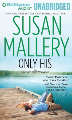 Only His (Fool's Gold Series) 1455827339 Book Cover