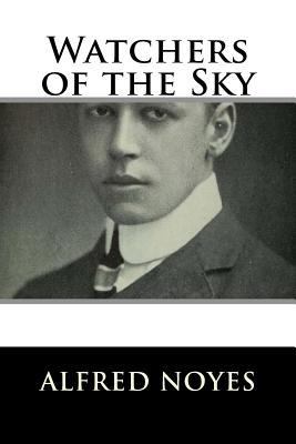 Watchers of the Sky 1986431614 Book Cover