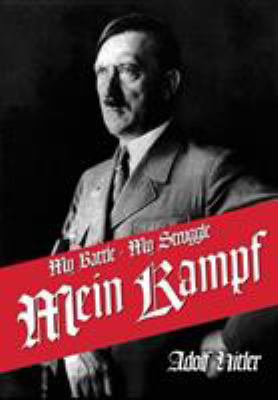 My Struggle: Mein Kamphf - Mein Kampt - Mein Kampf 1682043770 Book Cover