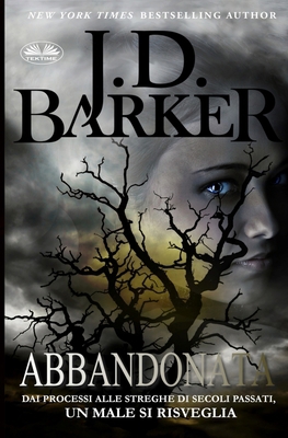 Abbandonata [Italian] 883547342X Book Cover