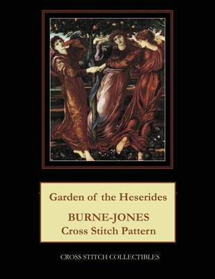 Garden of the Heserides: Burne-Jones Cross Stit... [Large Print] 1070176281 Book Cover