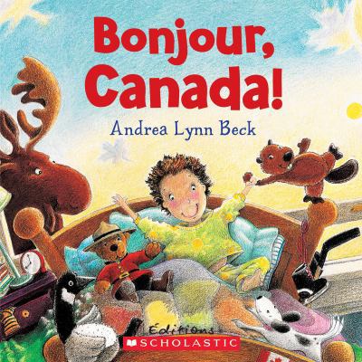 Bonjour, Canada! [French] 1443133248 Book Cover