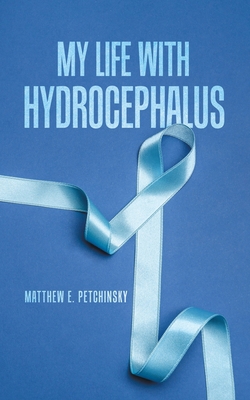 My Life with Hydrocephalus 0228885329 Book Cover