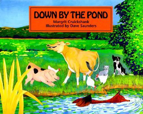 Down by the Pond 0689802056 Book Cover