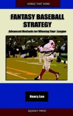 Fantasy Baseball Strategy 0974844500 Book Cover