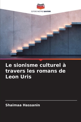 Le sionisme culturel à travers les romans de Le... [French] 6208355001 Book Cover