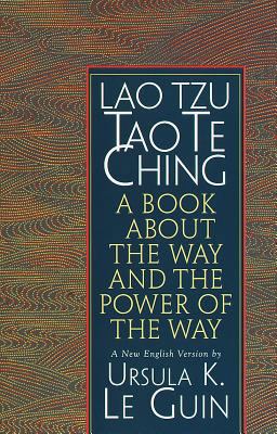 Lao Tzu: Tao Te Ching: A Book about the Way and... 1570623953 Book Cover