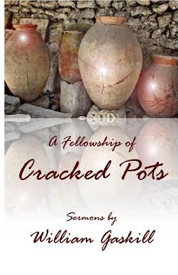 A Fellowship of Cracked Pots 1946478245 Book Cover