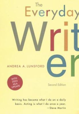 The Everyday Writer: With 2003 MLA Update 0312413157 Book Cover
