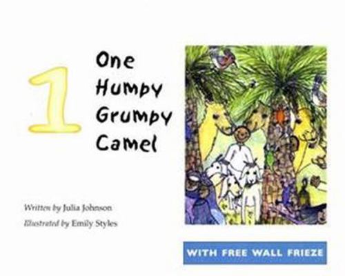 One Humpy Grumpy Camel 1900988925 Book Cover