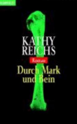 Durch Mark und Bein [German] 3442359155 Book Cover