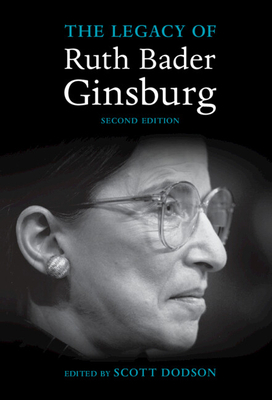 The Legacy of Ruth Bader Ginsburg 1316515567 Book Cover