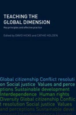 Teaching the Global Dimension: Key Principles a... 0415404495 Book Cover