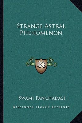 Strange Astral Phenomenon 1162832770 Book Cover