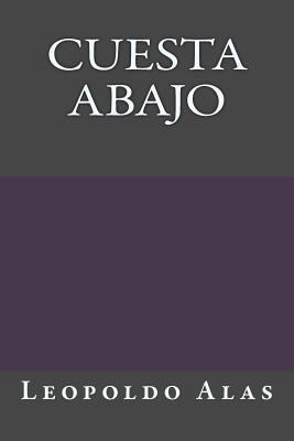 Cuesta Abajo [Spanish] 1540860876 Book Cover