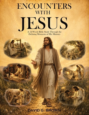 Encounters with Jesus B0H8Q36TNK Book Cover