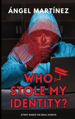 Who Stole my Identity? B0DCKFYGVM Book Cover