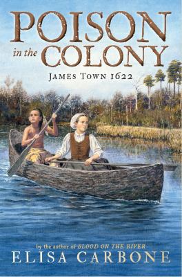 Poison in the Colony: James Town 1622 0425291839 Book Cover