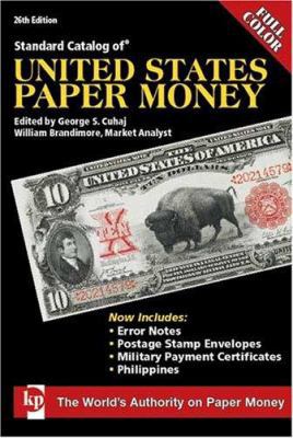 Standard Catalog of United States Paper Money 0896895734 Book Cover