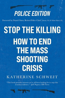 Stop the Killing: How to End the Mass Shooting ... 1947635654 Book Cover