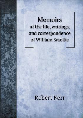 Memoirs of the life, writings, and corresponden... 5518544537 Book Cover