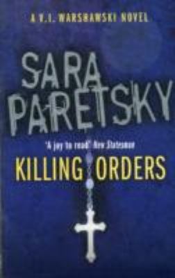 Killing Orders (V I Warshawski 03) 1444763997 Book Cover