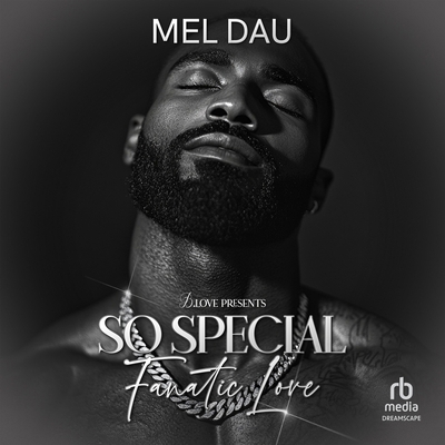 So Special: Fanatic Love B0F23G211D Book Cover
