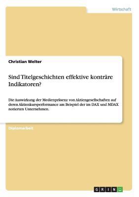 Sind Titelgeschichten effektive konträre Indika... [German] 3640318307 Book Cover