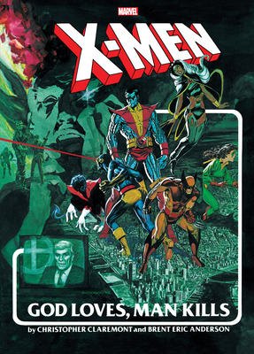 X-Men: God Loves, Man Kills Extended Cut Galler... 1302927310 Book Cover