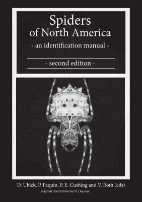 Spiders of North America: An Identification Man... 0998014605 Book Cover