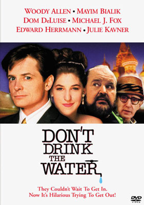 Don't Drink The Water B00008L3SA Book Cover