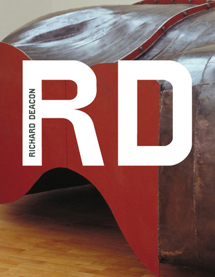 Tate Modern Artists: Richard Deacon 1849762252 Book Cover