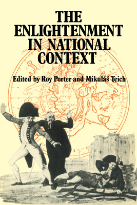 Enlightenment in the National Context 0521282128 Book Cover