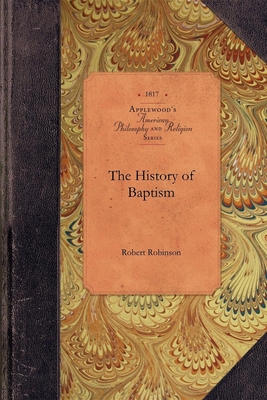 History of Baptism 1429019301 Book Cover