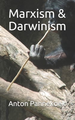 Marxism & Darwinism 1655016210 Book Cover
