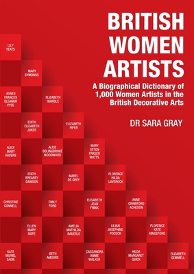 British Women Artists: A Biographical Dictionar... 1911121634 Book Cover