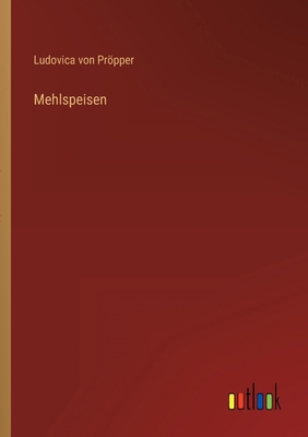 Mehlspeisen [German] 3368416324 Book Cover