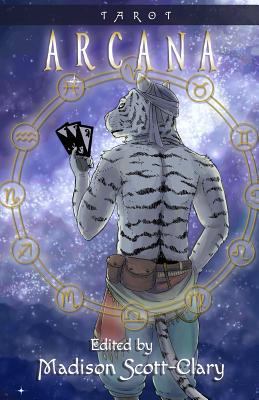 Arcana: A Tarot Anthology 1945247266 Book Cover