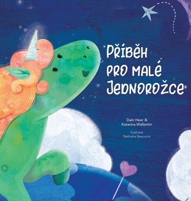 P&#345;íb&#283;h pro malé jednorozce (Czech) [Czech] 1634933931 Book Cover