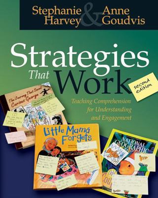 Strategies That Work: Teaching Comprehension fo... 157110481X Book Cover