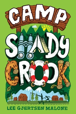 Camp Shady Crook 1534422277 Book Cover