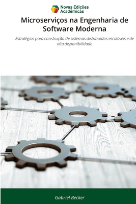Microserviços na Engenharia de Software Moderna [Portuguese] 6209731422 Book Cover