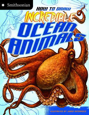 How to Draw Incredible Ocean Animals 142969940X Book Cover
