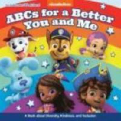 Hardcover ABCs for a Better You and Me : A Book about Diversity, Kindness, and Inclusion Book